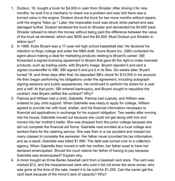 1. Dodson, 16, bought a truck for $4,900 in cash