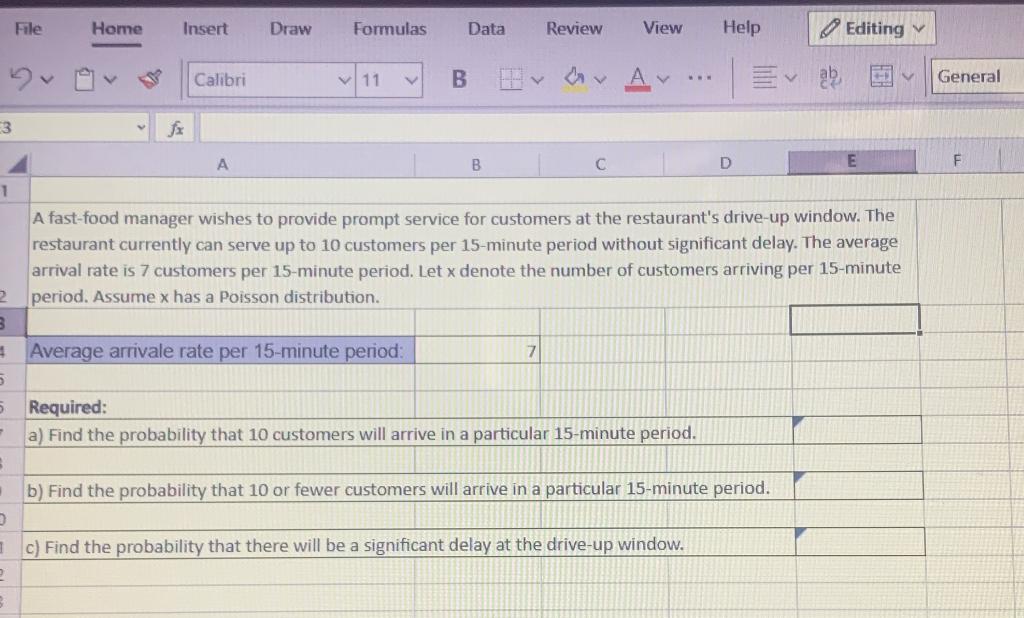 I NEED ANSWERS IN AN EXCEL FORMAT OR FORMULA