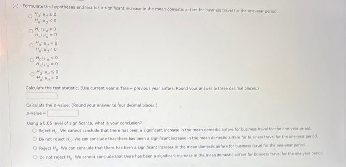 answer fast please A travel association reperted