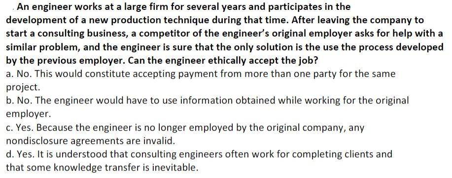 An engineer works at a large firm for several