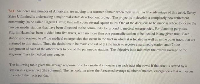Model and solve it in excel 7.11. An increasing