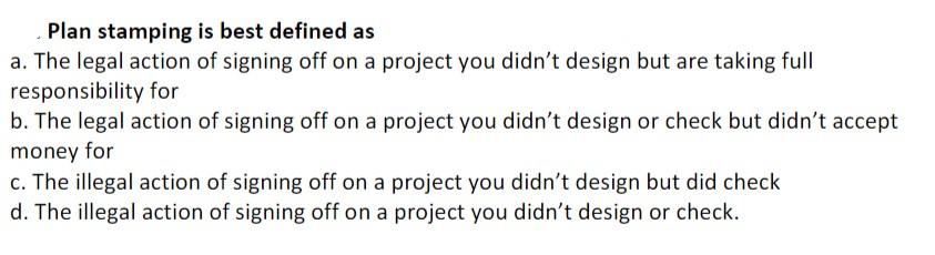 Plan stamping is best defined as a. The legal