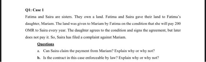 Fatima and Saira are sisters. They own a land.