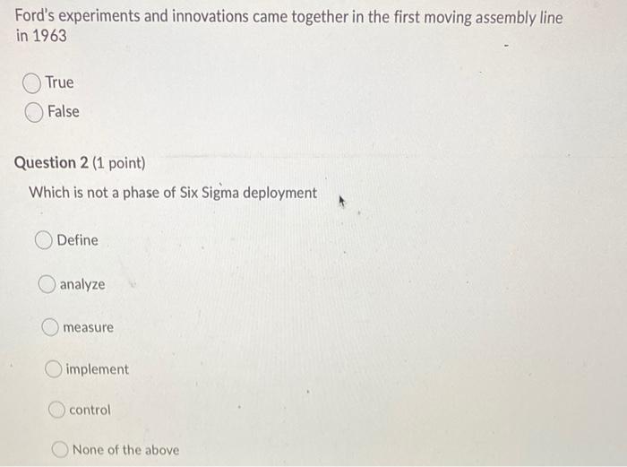 Ford's experiments and innovations came together