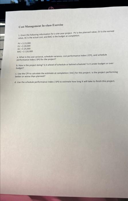 1. Given the following infomation for a one year