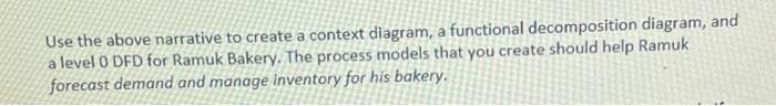 need to create a context diagram , a functional