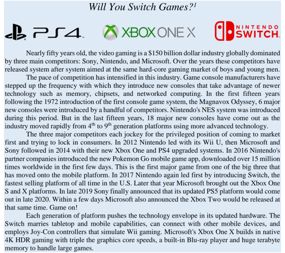 Will You Switch Games?1 BPS4 XBOXONE X NINTENDO