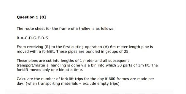 The route sheet for the frame of a trolley is as