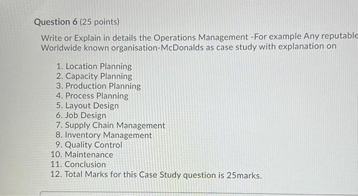 Question 6 (25 points) Write or Explain in
