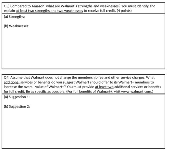 Q4) Assume that Walmart does not change the
