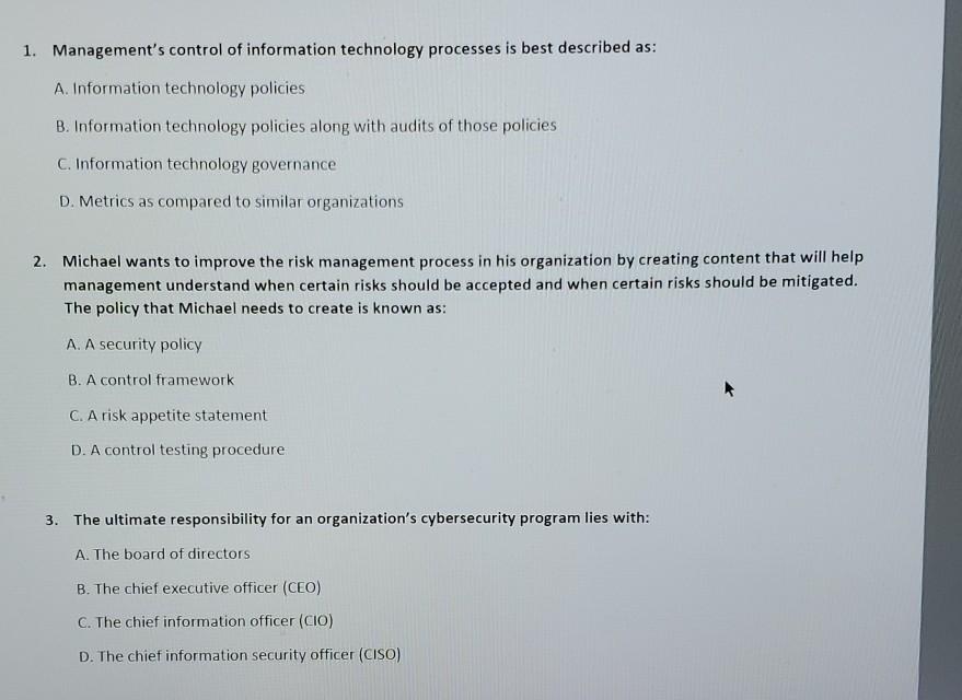 1. Management's control of information technology