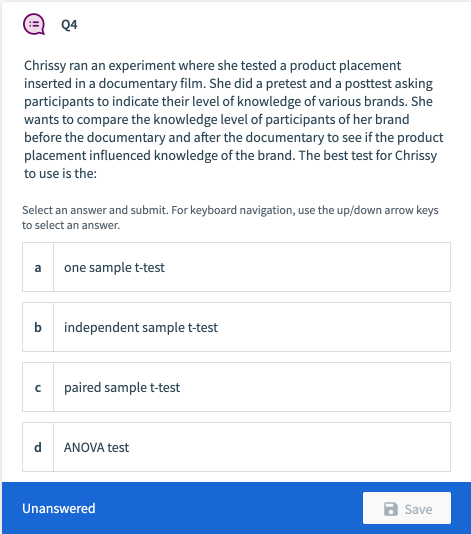 Q4 Chrissy ran an experiment where she tested a