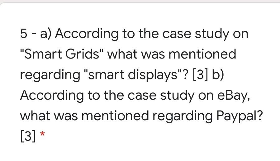 what's will be the answer 5 - a) According to the