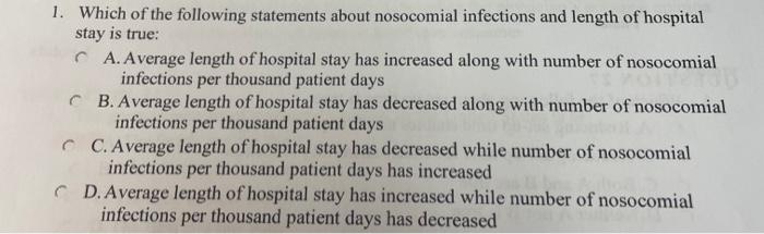 1. Which of the following statements about