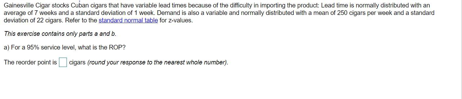 b) What is the ROP for a 99% service level? lll