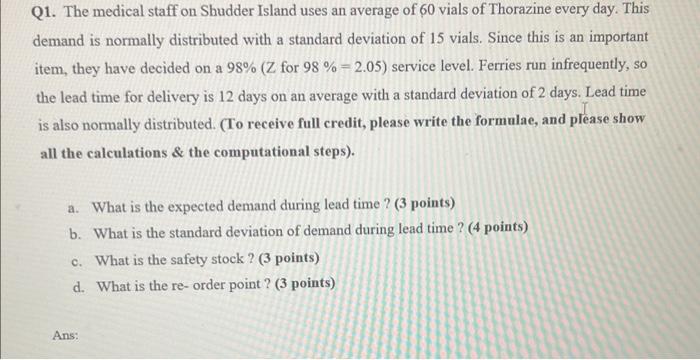 Q1. The medical staff on Shudder Island uses an