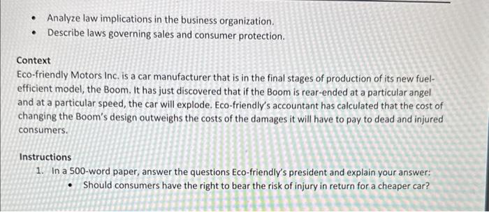 - Analyze law implications in the business