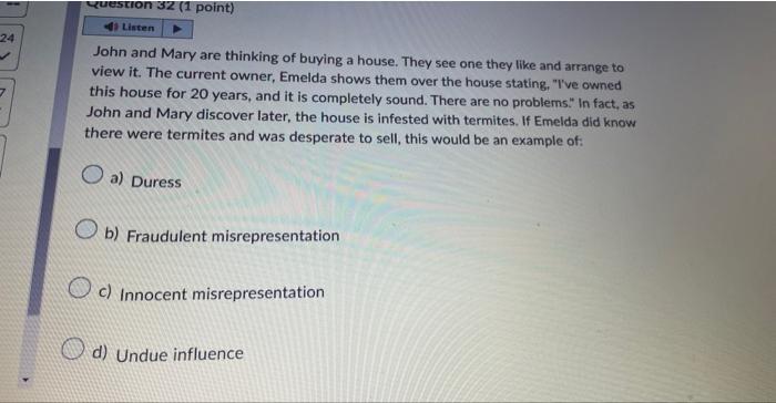 John and Mary are thinking of buying a house.