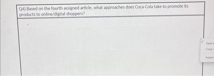 Q4) Based on the fourth assigned article, what