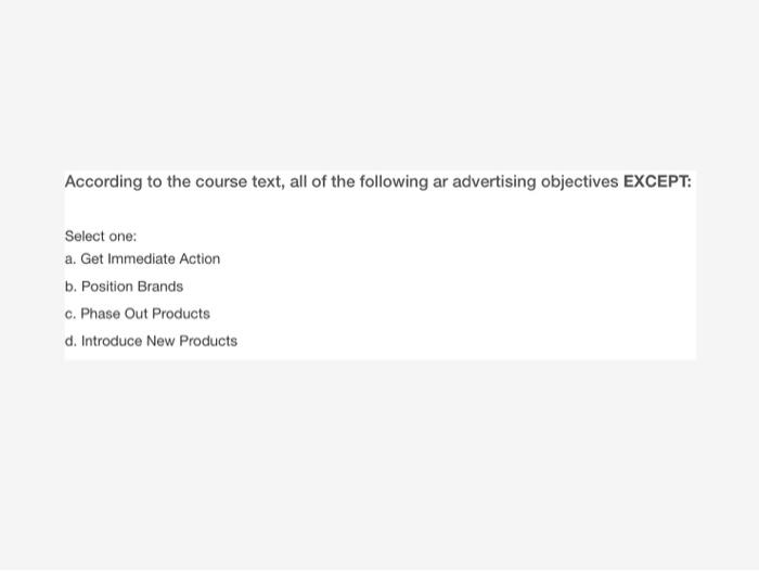 According to the course text, all of the