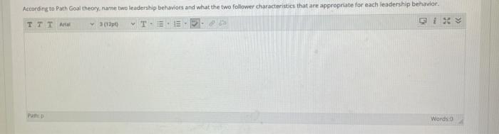 According to Path Goal theory, nare two