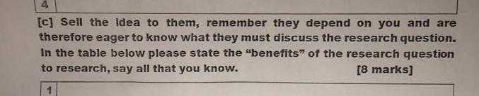 4 [c] Sell the idea to them, remember they depend