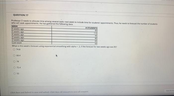 QUESTION 17 Professor Z needs to allocate time