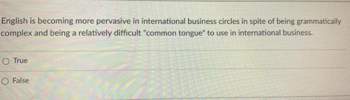 39 English is becoming more pervasive in