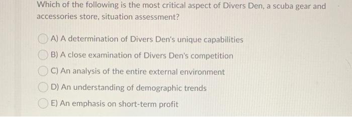 Which of the following is the most critical