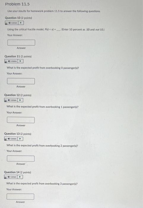 Answer question 10-14 as it is all the same