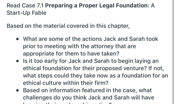 Read Case 7.1 Preparing a Proper Legal