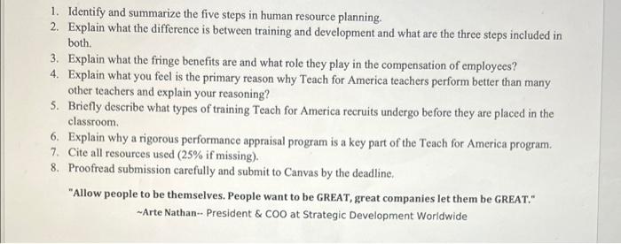 1. Identify and summarize the five steps in human