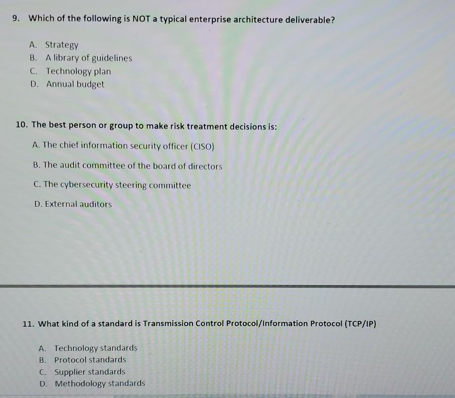 9. Which of the following is NOT a typical