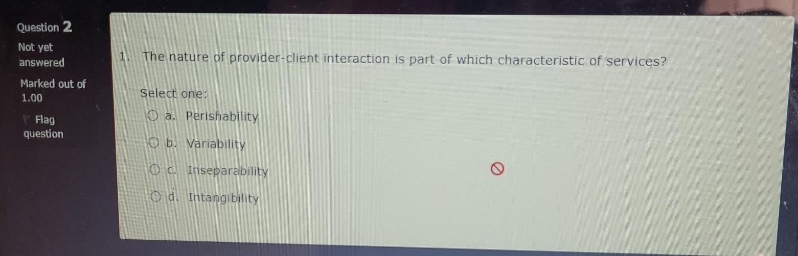 Question 1 Not yet answered Setting the goals for