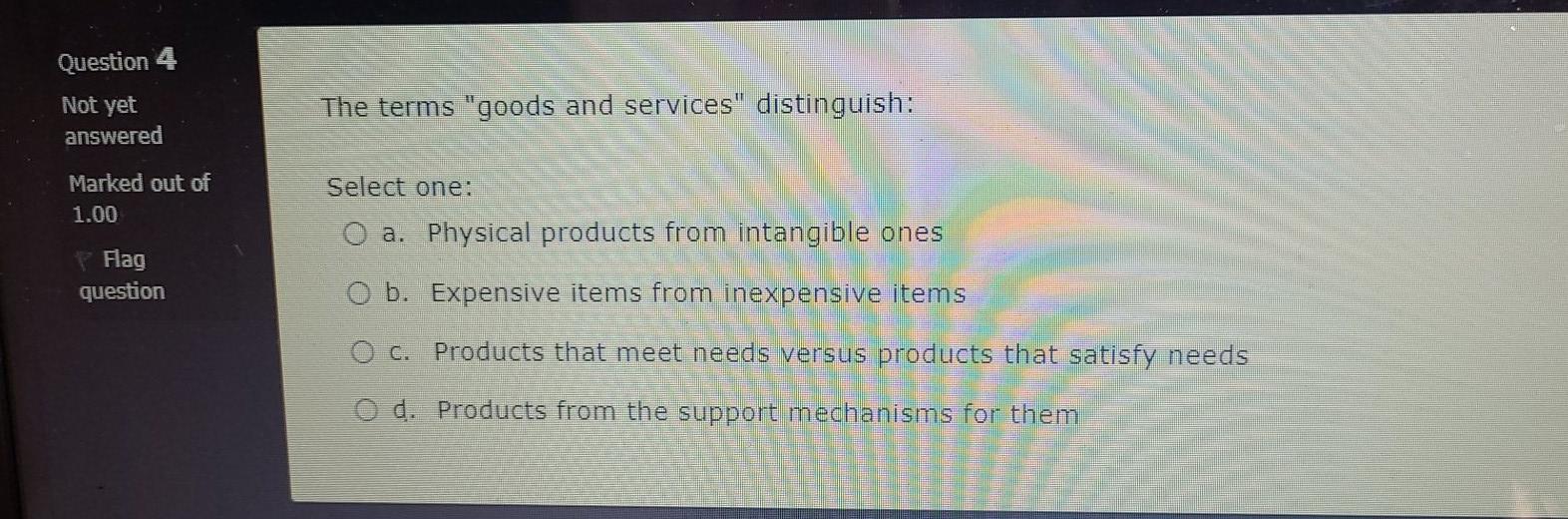 Question 1 Not yet answered Setting the goals for