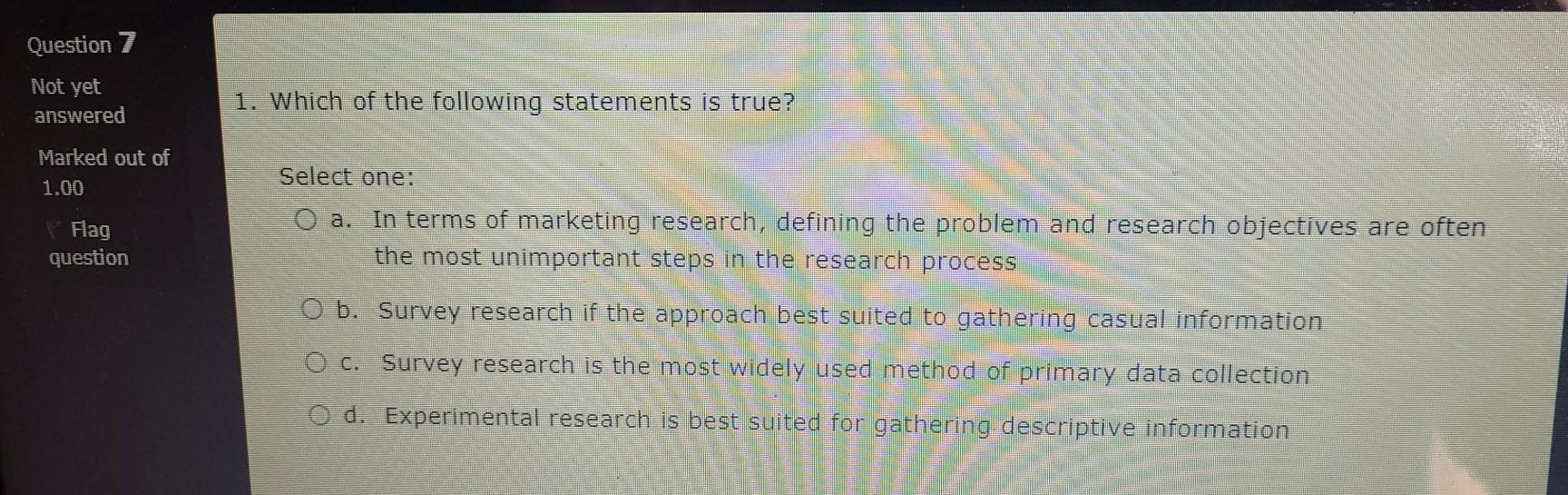 Question 1 Not yet answered Setting the goals for