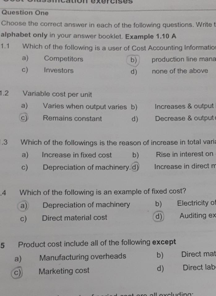 Question One Choose the correct answer in each of