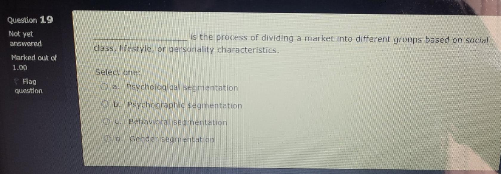 Question 1 Not yet answered Setting the goals for