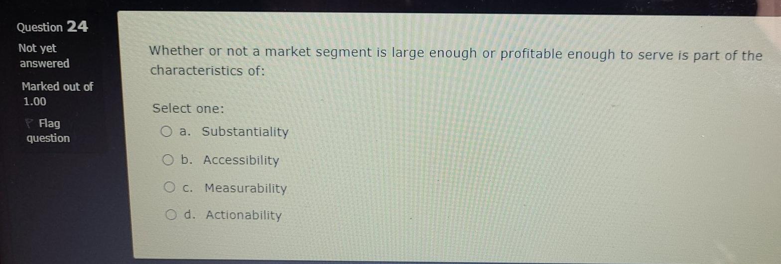 Question 1 Not yet answered Setting the goals for