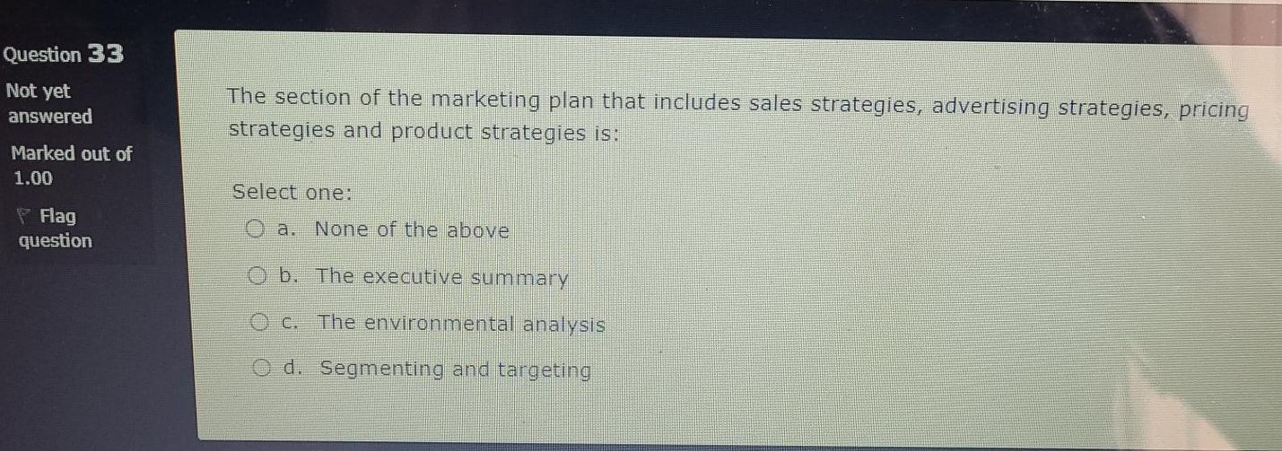 Question 1 Not yet answered Setting the goals for
