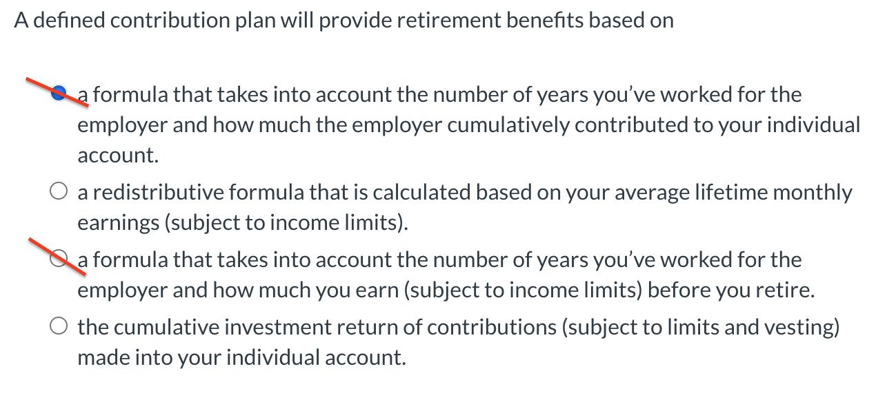 A defined contribution plan will provide