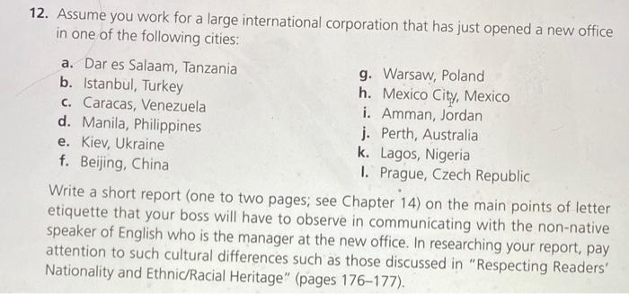 help me please!!! 12. Assume you work for a large