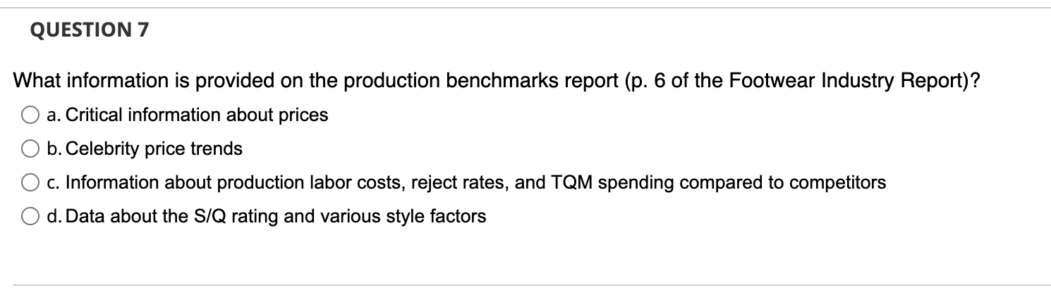 QUESTION 7 What information is provided on the