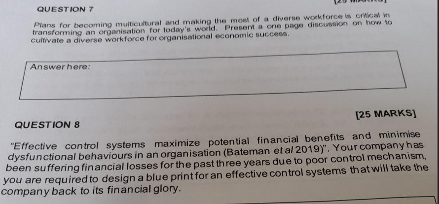 QUESTION 7 Plans for becoming multicultural and