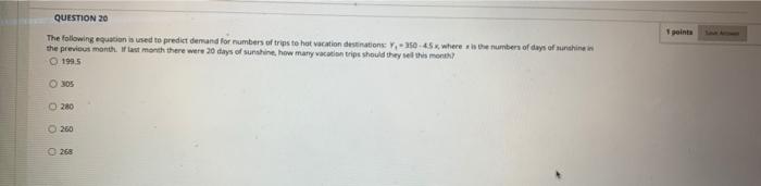 QUESTION 20 pointa The following equation is used