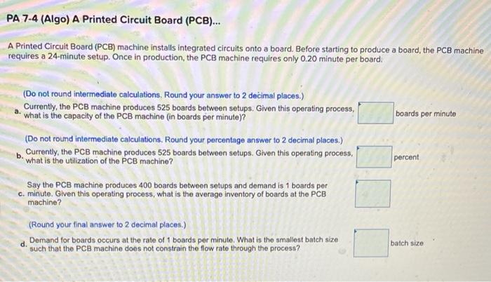 PA 7-4 (Algo) A Printed Circuit Board (PCB)... A
