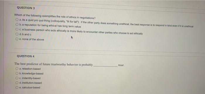 QUESTION 3 Which of the following exemplifies the