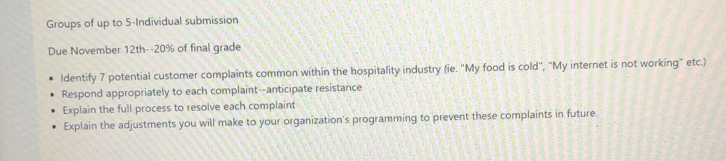 Groups of up to 5-Individual submission Due