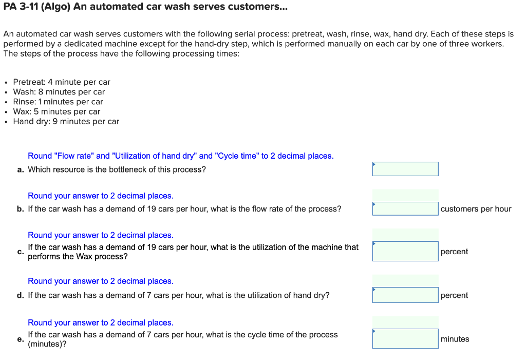 I need help with this question: PA 3-11 (Algo) An