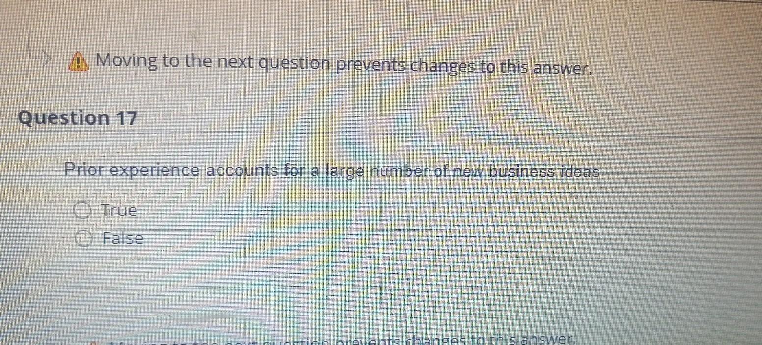 Moving to the next question prevents changes to